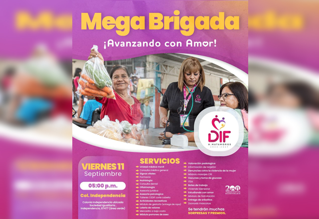 Llevará DIF Matamoros Mega Brigada  “Avanzando con Amor” a la Colonia Independencia